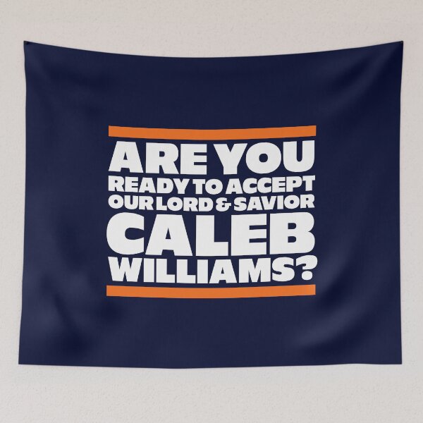 Item preview, Are you ready to accept our lord & savior Caleb Williams? designed and sold by Primotees.