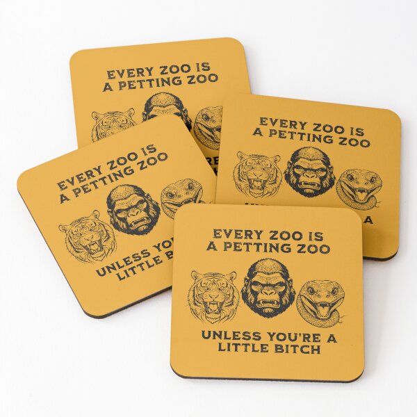 Item preview, Every zoo is a petting zoo, unless you're a little bitch designed and sold by Primotees.