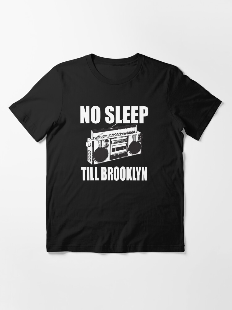 no sleep till brooklyn shirt