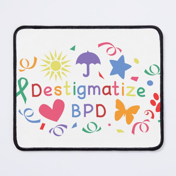 Item preview, Destigmatize BPD (Colorful) designed and sold by StarsXChaser.
