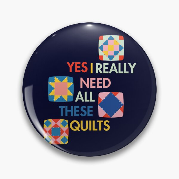 Artikelvorschau, Ja, ich brauche wirklich alle diese Quilts - Lustiges Geschenk für Quilter - Lustige Quilterin entworfen und verkauft von Wiss2Arts.