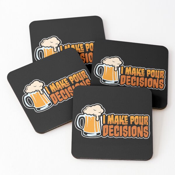Item preview, I Make Pour Decisions: The Ultimate Student Beer Design designed and sold by Guerrilla-Dx.
