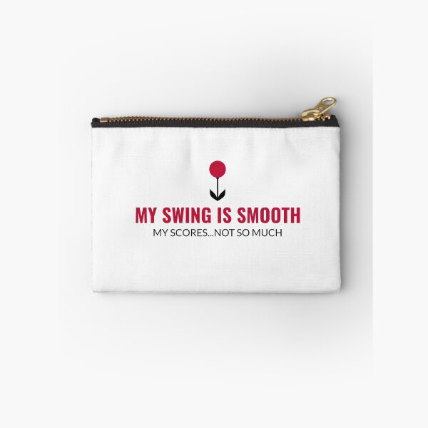 Item preview, My Swing Is Smooth My Score...Not So Much designed and sold by S Diaz.