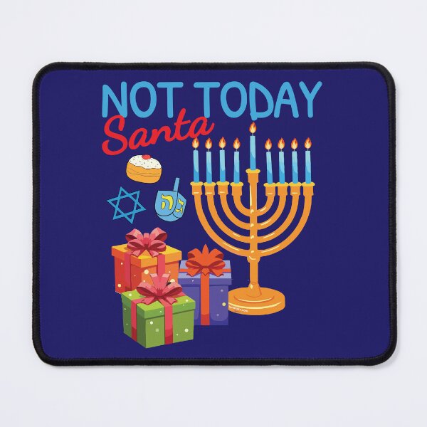 Item preview, Not Today Santa | Funny Hanukkah | Sarcasm | Christmas | Xmas | Chrismukkah | Joke designed and sold by Made by Tamar.