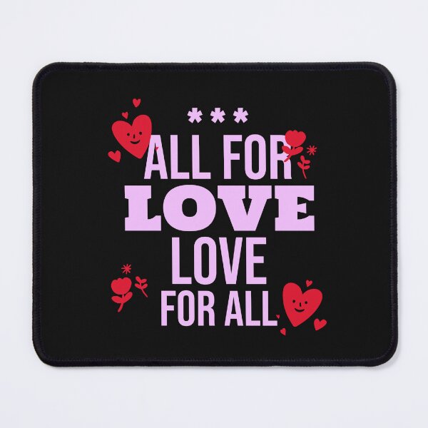 Item preview, All For Love, Love For All designed and sold by S Diaz.