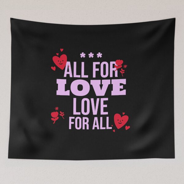 Item preview, All For Love, Love For All designed and sold by S Diaz.