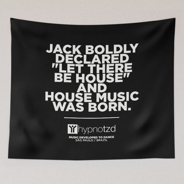 Item preview, House Music Djs gift. In the beginning there was Jack. designed and sold by paulo silveira.