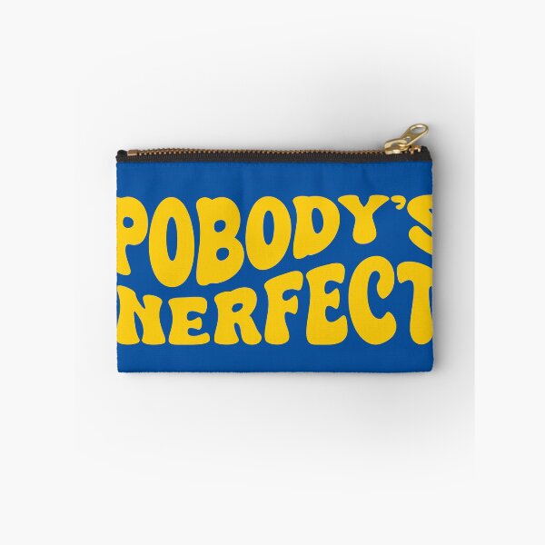 Item preview, Pobody's Nerfect designed and sold by mralphcreative.