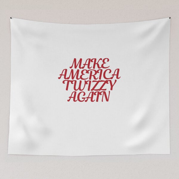 Item preview, Make America Twizzy Again  designed and sold by CharmStudio.