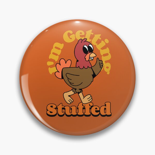 Item preview, I'm Getting Stuffed designed and sold by Beverly Kempf.
