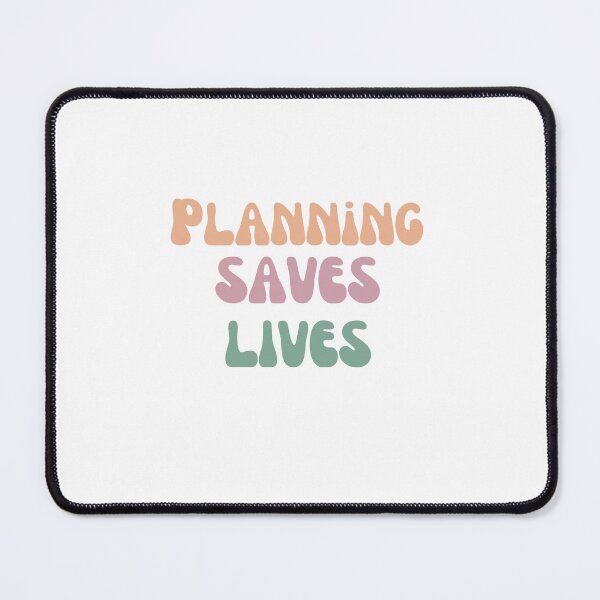 Item preview, Planning Saves Lives designed and sold by MitigationZone.
