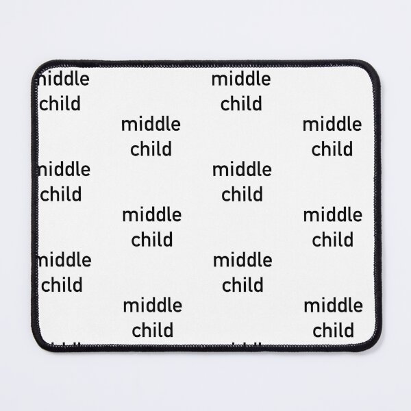 Item preview, Middle Child designed and sold by Tanya Crowley.