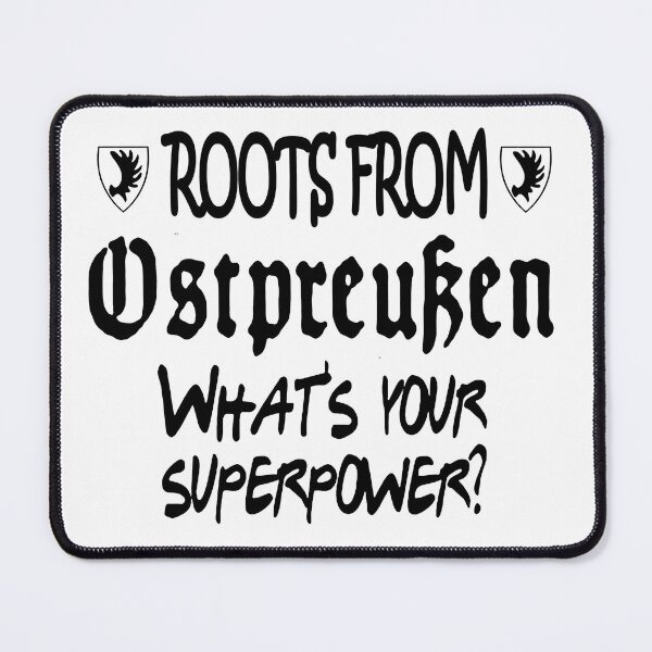 Item preview, Roots From East Prussia; What Is You Superpower; designed and sold by StickerApe.