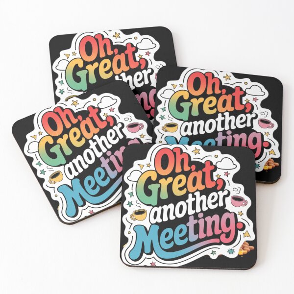Item preview, Oh, Great Another Meeting designed and sold by nbg2012.