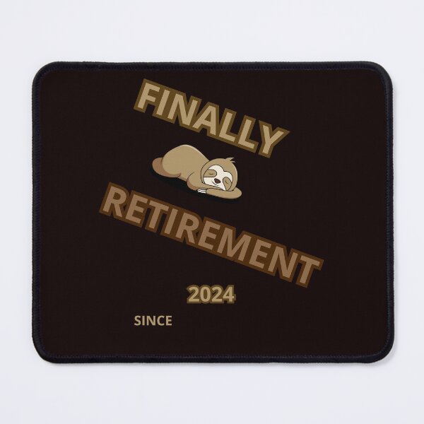 Item preview, FINALLY RETIREMENT designed and sold by Tadeusz1.