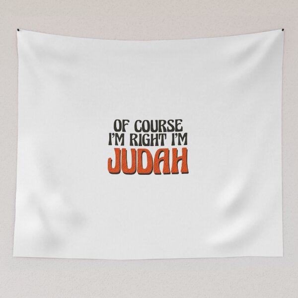 Item preview, Of Course I'm Right I'm Judah designed and sold by Watsonarts.