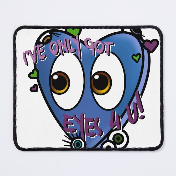 Item preview, I've only got eyes for you. designed and sold by DashDraws.