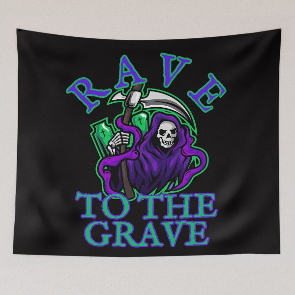 Item preview, Rave to the Grave designed and sold by PitchBlackIcon.