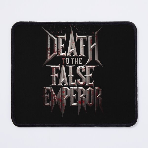 Item preview, Death to the False Emperor designed and sold by Dilwish5.