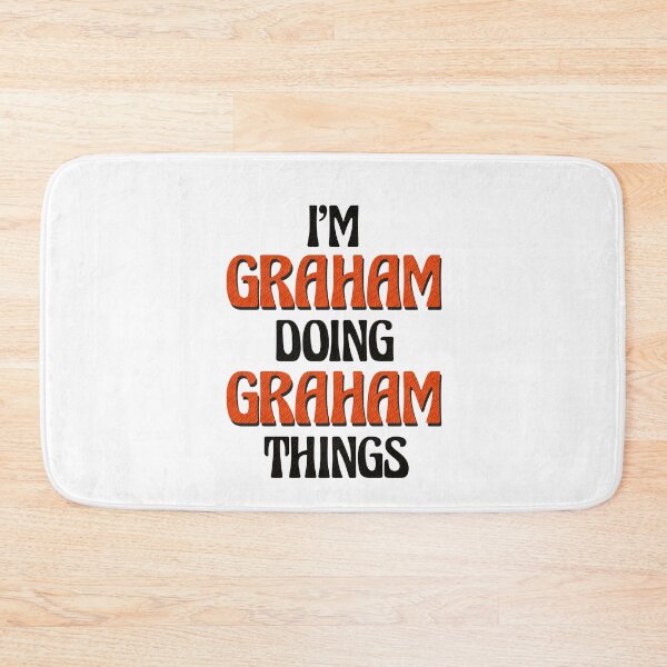 Item preview, I'm Graham Doing Graham Things designed and sold by Oussinc.