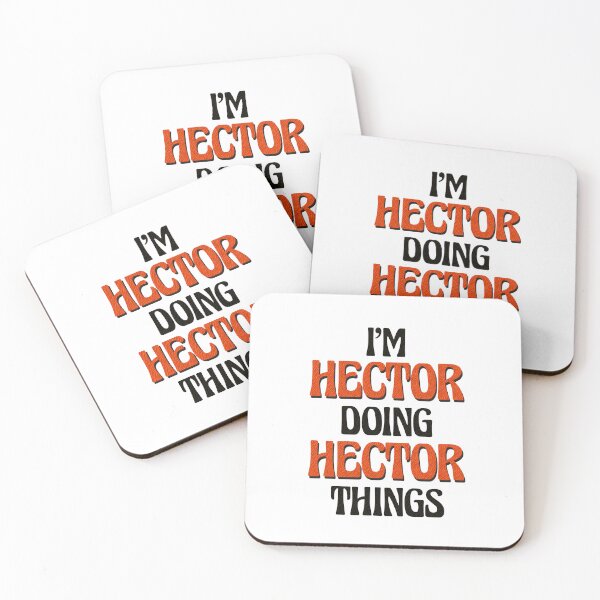Item preview, I'm Hector Doing Hector Things designed and sold by Oussinc.