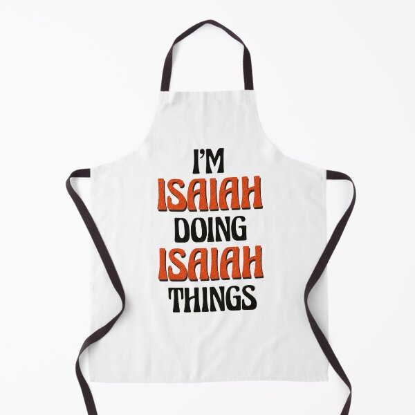 Item preview, I'm Isaiah Doing Isaiah Things designed and sold by Oussinc.