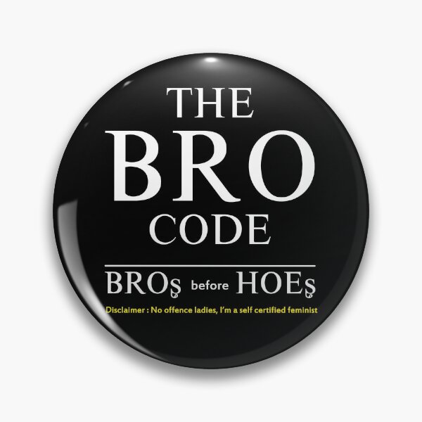Item preview, The Bro Code designed and sold by Fanverse Merchandise.
