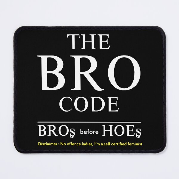 Item preview, The Bro Code designed and sold by Fanverse Merchandise.