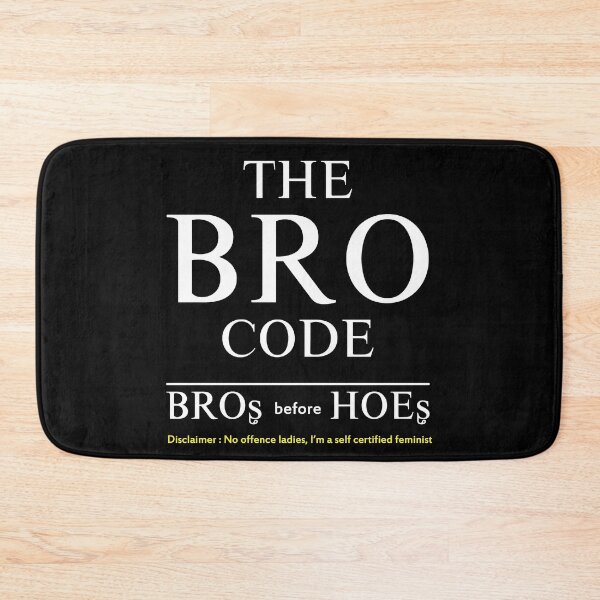 Item preview, The Bro Code designed and sold by Fanverse Merchandise.