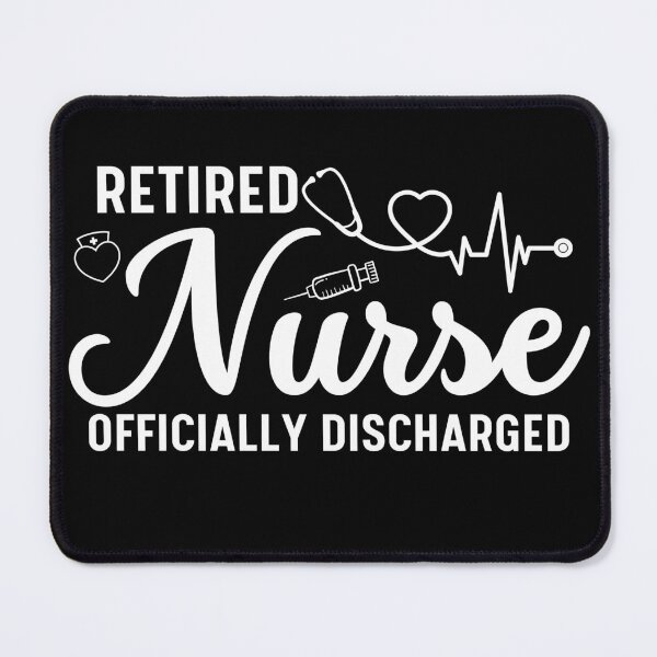 Item preview, Retired Nurse Officially Discharged  designed and sold by thebest-2studio.