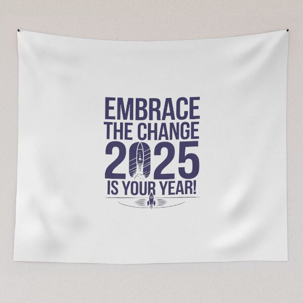Item preview, Embrace the Change 2025 is Your Year designed and sold by Verycutethings.