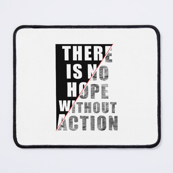 Item preview, No Hope Without Action designed and sold by Jackson-Will.