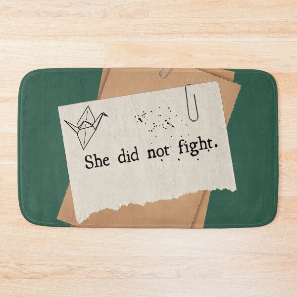 Item preview, She did not fight  designed and sold by ArtsyTales.