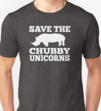Save The Chubby Unicorns Unisex T-Shirt
