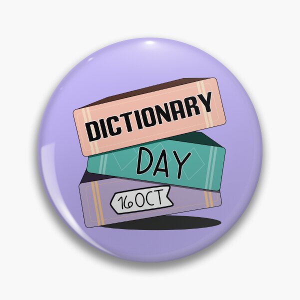 Item preview, 16 October Dictionary Day - Wacky Holidays designed and sold by ChemicalXShop.