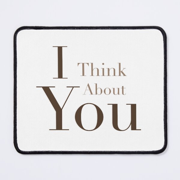 Item preview, I think about you  designed and sold by Meriammercy.