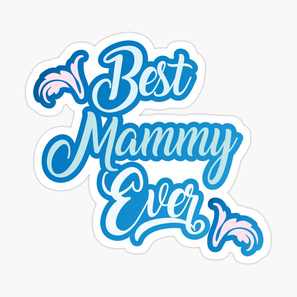 Download Tee Best Mammy Ever Best Mom Svg Mother Day Svg Best Mom Ever Mom Dxf Mammy Svg Mom Quotes Svg Tshirt Diy Svg Silhouette Dxf Momlife Svg Metal Print By Soufishop SVG, PNG, EPS, DXF File