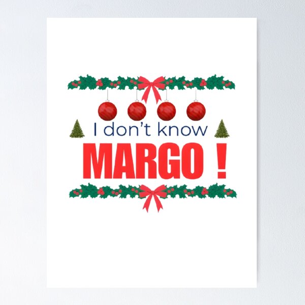 Item preview, IDon't Know Margo designed and sold by sudisha goswami.