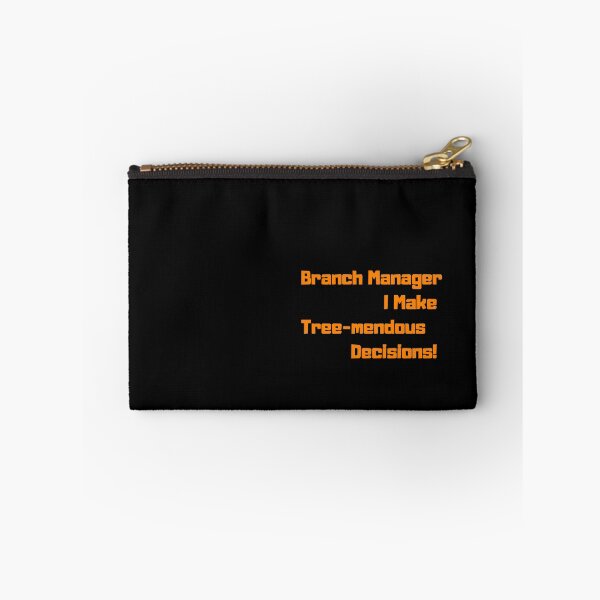 Item preview, Branch Manager I Make Tree-mendous Decisions! Funny gift for arborist designed and sold by KBCoolDesign.