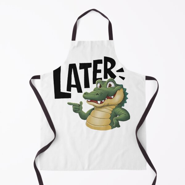 Item preview, Later Gator designed and sold by PlanetMarker.
