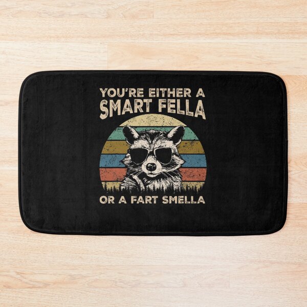 Item preview, You're A Smart Fella Or Fart Smella Weird Raccoon Trash Meme designed and sold by LoveMingle.