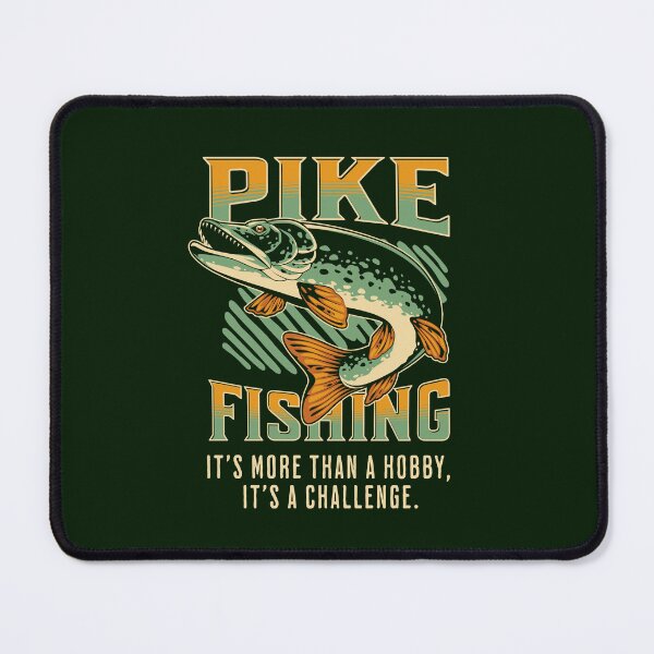 Item preview, Pike Fishing - It’s More Than A Hobby, It’s A Challenge designed and sold by FarmOfCuties.
