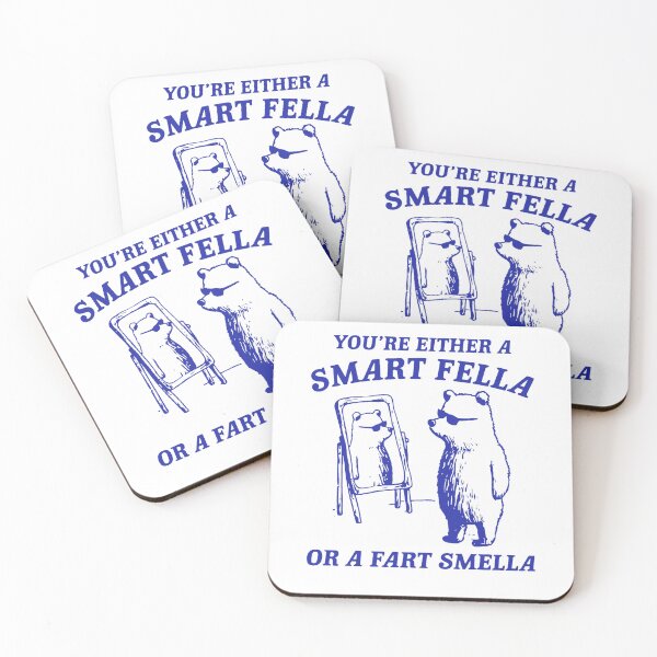 Item preview, You're Either A Smart Fella Or A Fart Smella Bear designed and sold by LoveMingle.
