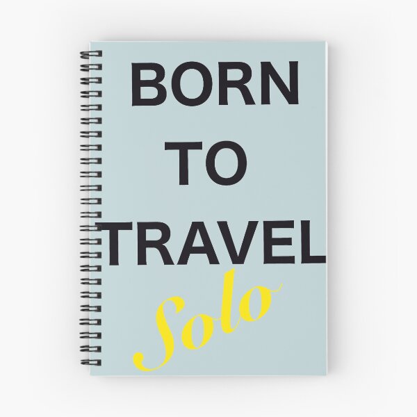 Item preview, Born to travel solo designed and sold by CreationbyNiki.