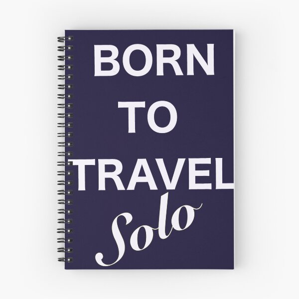 Item preview, Born to travel solo designed and sold by CreationbyNiki.