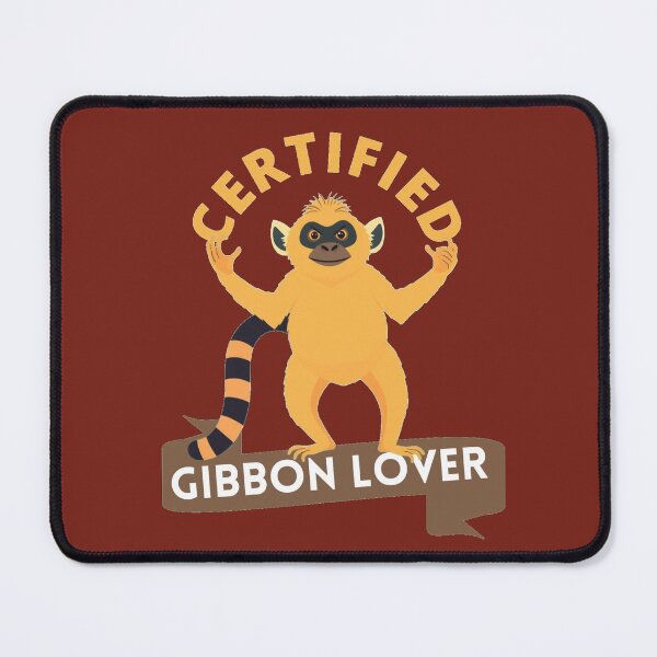 Item preview, Certified gibbon lover designed and sold by GasconyPassion.