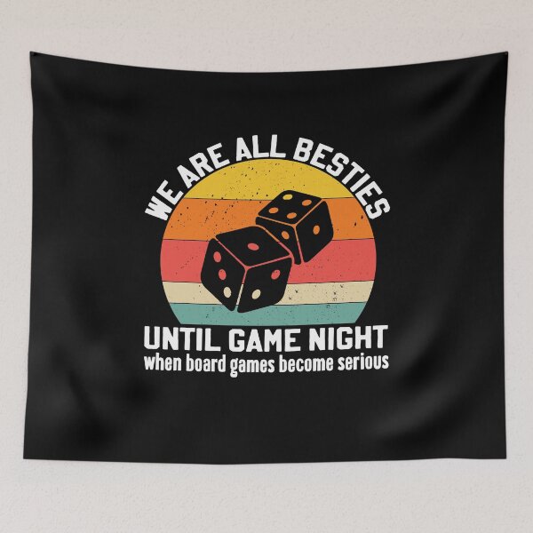 Item preview, We Are All Besties Until Game Night Funny Reunion Family designed and sold by Phoebeys.