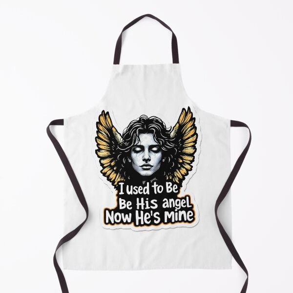 Item preview, I Used To Be His Angel Now He's Mine designed and sold by HelicalCreative.