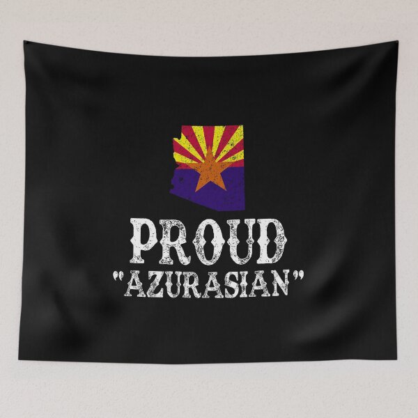 Item preview, Proud Azurasian Arizonian Arizonan designed and sold by MemeBullies.