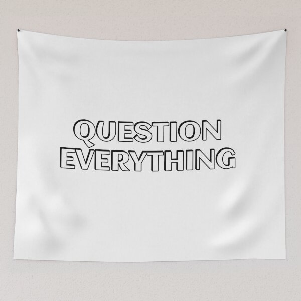 Item preview, Question everything designed and sold by Inspirationmotivation.